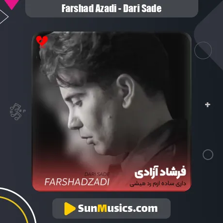 داری ساده ازم رد میشی از فرشاد آزادی