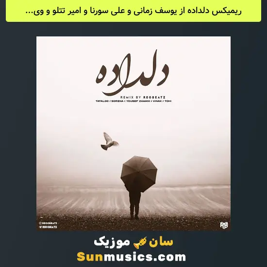 دلداده از یوسف زمانی و علی سورنا و امیر تتلو و ویناک و تهی